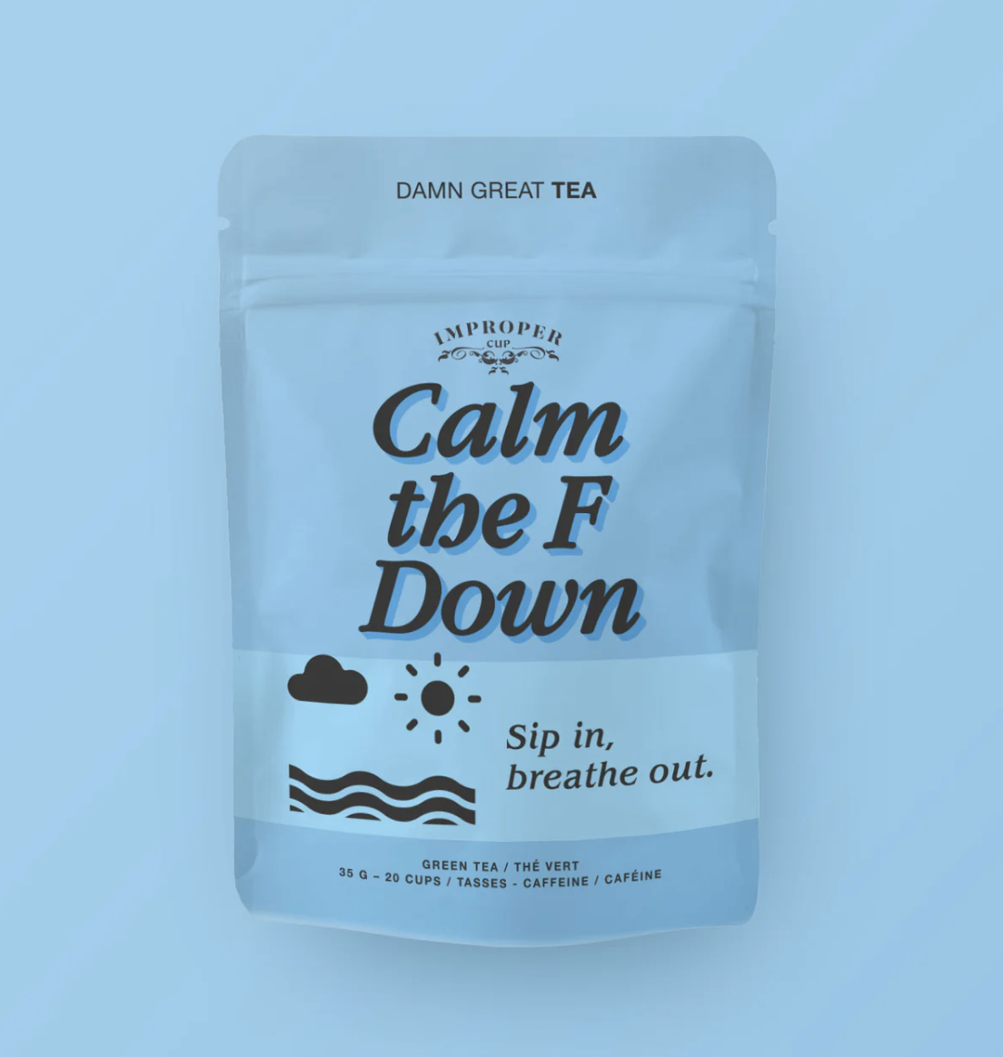 Calm The F Down Tea